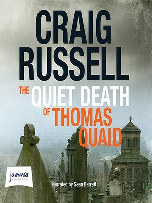 cover image of The Quiet Death of Thomas Quaid